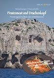 Piratennest und Drachenkopf - Michael Sumper, Maria Schukle
