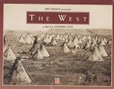 Ken Burns Presents the West, a Film By Stephen Ives [VHS]