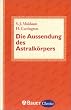 Die Aussendung des Astralk�rpers
