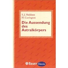 Die Aussendung des Astralk�rpers