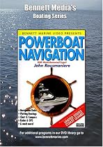POWERBOAT NAVIGATION WITH JOHN ROUSMANIERE