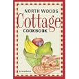 North Woods Cottage Cookbook