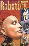Robotics (Cool Science)