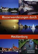 Wasserwanderungen durch Mecklenburg
