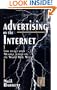 Advertising on the Internet: Getting Your Message Across on the World-Wide Web