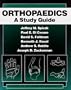 Orthopaedics: A Comprehensive Study Guide