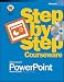  : Microsoft Powerpoint Version 2002 Step by Step Courseware (Step By Step Courseware)