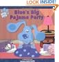 Blue's Big Pajama Party (Blue's Clues (Simon & Schuster Hardcover))