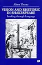 Vision and Rhetoric in Shakespeare: Looking through Language