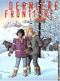Revue Editions Carabas  / Dernière frontière Tome 2 : La vallée perdue