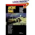 Click here to buy Ancient Israel: From Abraham to the Roman Destruction of the Temple (2nd Edition) by  Hershel Shanks.