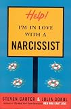 Help, Im in Love with a Narcissist