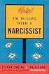 Help, I'm in Love with a Narcissist