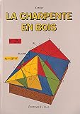 La Charpente en bois