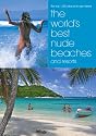 The World's Best Nude Beaches and Resorts