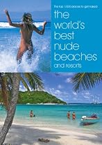 The World's Best Nude Beaches and Resorts