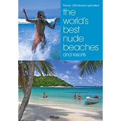 The World's Best Nude Beaches and Resorts