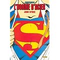 Superman : l'homme d'acier, Tome 1 :