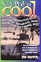 San Pedro Cool: The Guide to Ambergris Caye, Belize