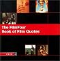 The Filmfour Book of Film Quotes (Film Four)