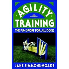 Agility Training: The Fun Sport for All Dogs (Howell reference books)