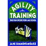 Agility Training: The Fun Sport for All Dogs (Howell reference books)