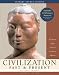 Civilization Past & Present, Volume I (to 1650), Primary Source Edition (Book Alone) (11th Edition) (MyHistoryLab Series)