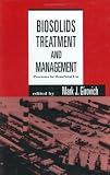 Biosolids Treatment and Management (Environmental Science and Pollution Control, 18)