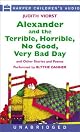 Alexander and the Terrible, Horrible, No Good, Very Bad Day