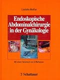 Endoskopische Abdominalchirurgie in der Gyn�kologie