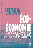 Revue Seuil  / Eco-économie : Une autre croissance est possible, écologique et durable