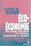 Eco-�conomie : Une autre croissance est possible, �cologique et durable