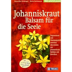 Johanniskraut, Balsam f�r die Seele