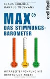 Produkt-Bild: MAX - das Stimmungsbarometer: Mitarbeiterf&uuml;hrung mit Werten und Zielen