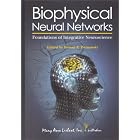 Click here to buy Biophysical Neural Networks: Foundations of Integrative... by Roman R. Poznanski.