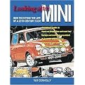 Looking After Mini (How to Extend the Life of a 20th Century Icon) (Paperback)