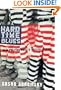 Hard Time Blues: How Politics Built a Prison Nation