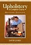 Upholstery: A Complete Course: Revised Edition