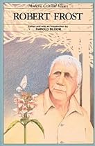 Robert Frost (Modern Critical Views)