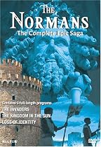 The Normans - The Complete Epic Saga