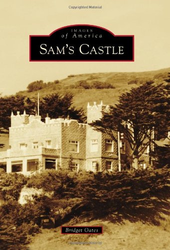 Sam's Castle (Images of America Series)