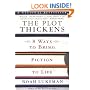 The Plot Thickens: 8 Ways to Bring Fiction to Life