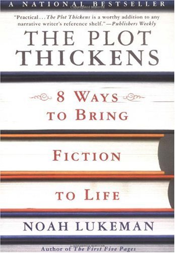 The Plot Thickens: 8 Ways to Bring Fiction to Life