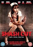Smash Cut [DVD]
