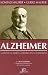 Books : Alzheimer: La Vida de un Medico la Historia de una Enfermedad (Spanish Edition)