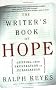 The Writer's Book of Hope: Getting from Frustration to Publication