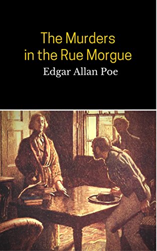 The Murders in the Rue Morgue