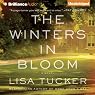 The Winters in Bloom: A Novel