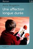 Une affection longue dur�e