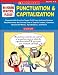 No Boring Practice, Please! Punctuation & Capitalization: Reproducible Practice Pages PLUS Easy-to-Score Quizzes That Reinforce the Correct Use of ... Apostrophes, and More (Teaching Resources)